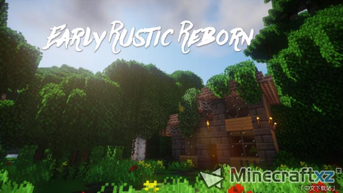 原版風格Early Rustic Reborn 材質包