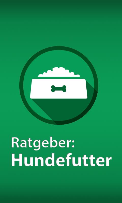 Ratgeber: Hundefutter