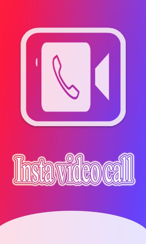 Insta video call
