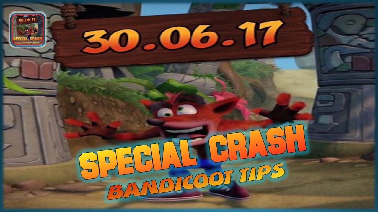 Special Crash Bandicoot Tips